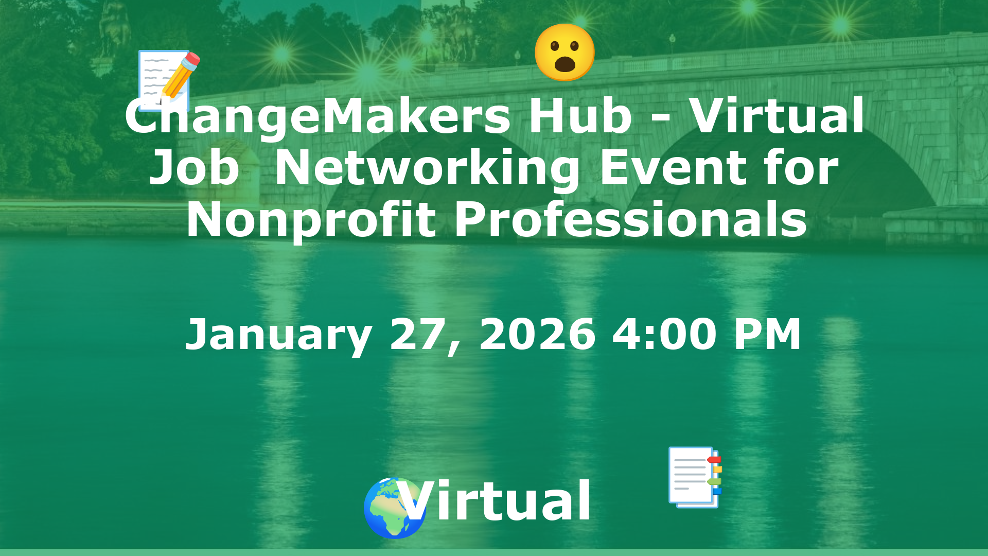 ChangeMakers Hub - Virtual Job  Networking Event for Nonprofit Professionals event image